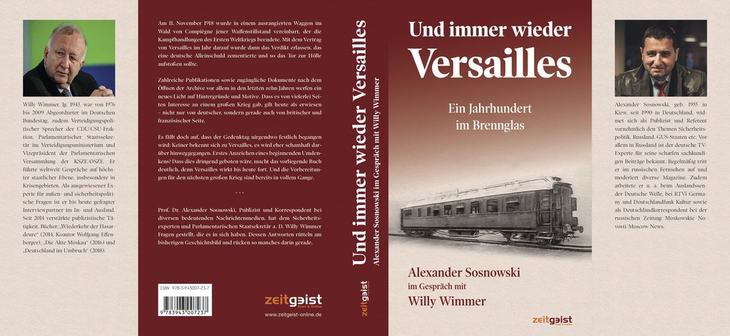 Und immer wieder Versailles Mit der Konferenz von Versailles vor einhundert Jahren zum Ende des Ersten Weltkrieges